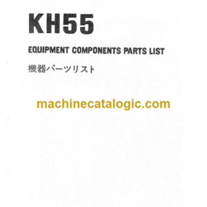 Hitachi KH55 Equipment Components Parts Catalog Serial No.0101-