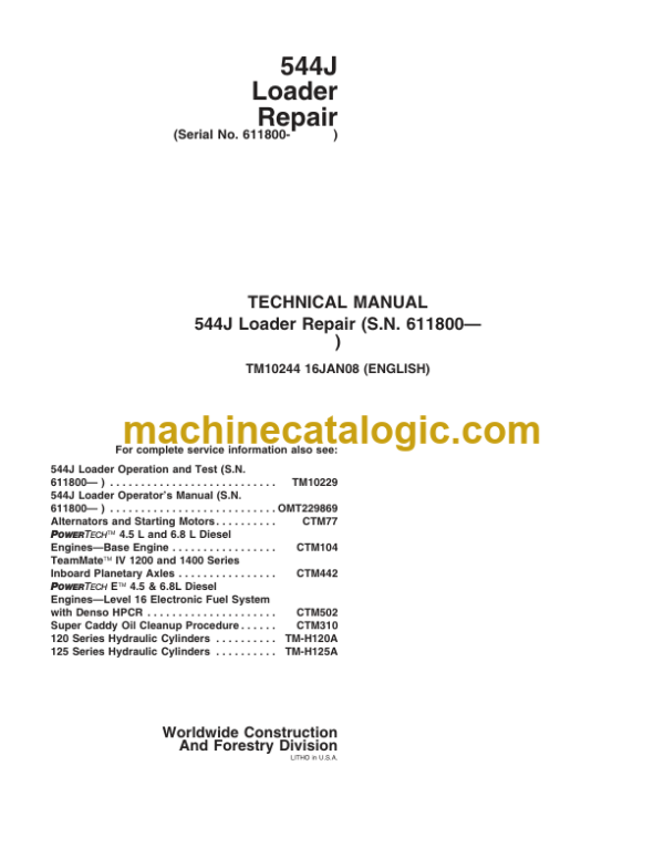 John Deere 544J Loader Repair (SN. 611800) Technical Manual