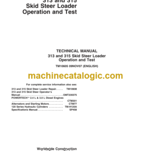 John Deere 313 and 315 Skid Steer Loader Operation and Test Technical Manual