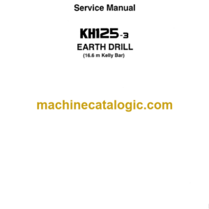 Hitachi KH125-3 Earth Drill Service Manual