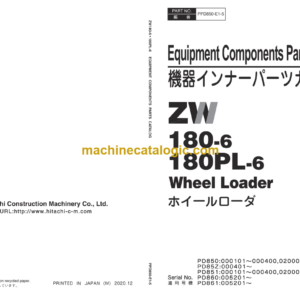 Hitachi ZW180-6 ZW180PL-6 Wheel Loader Equipment Components Parts Catalog