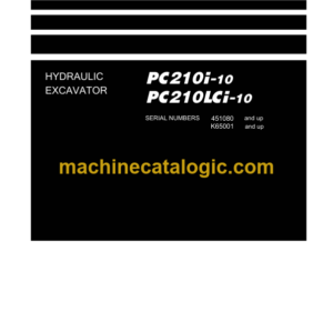 Komatsu PC210i-10i PC210LCi-10i (Serial 451080 and up K65001 and up) Shop Manual