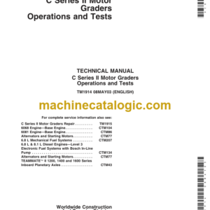 John Deere C Series II Motor Graders Operation and Test Technical Manual