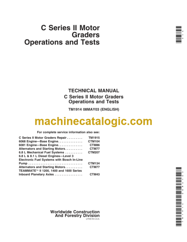 John Deere C Series II Motor Graders Operation and Test Technical Manual