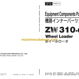 Hitachi ZW310-6 Wheel Loader Equipment Components Parts Catalog