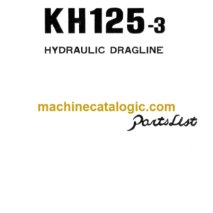 Hitachi KH125-3 Dragline Parts Catalog