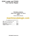 John Deere 624H Loader and TC62H Tool Carrier Repair Technical Manual