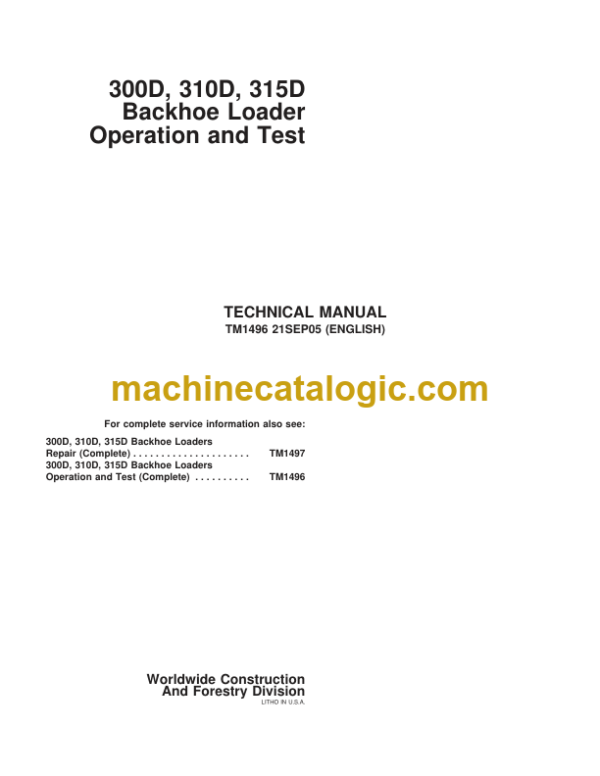 John Deere 300D 310D 315D Backhoe Loaders Operation and Test Technical Manual