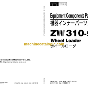 Hitachi ZW310-5B Wheel Loader Equipment Components Parts Catalog