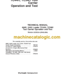 John Deere 444H 544H Loader TC44H TC54H Tool Carrier Operation and Test Technical Manual