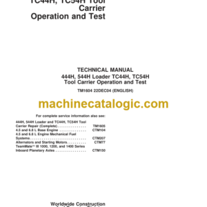 John Deere 444H 544H Loader TC44H TC54H Tool Carrier Operation and Test Technical Manual