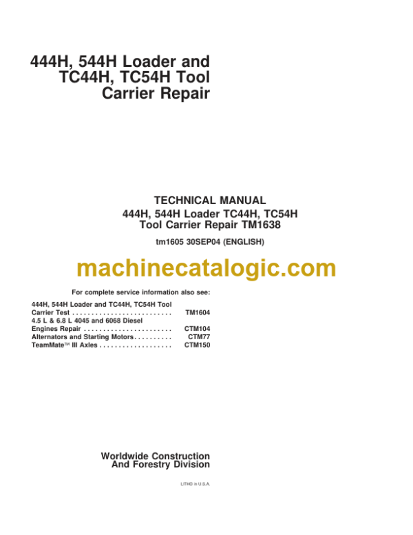 John Deere 444H 544H Loader TC44H TC54H Tool Carrier Repair Technical Manual