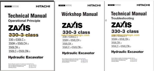 Hitachi ZX330-3 ZX330LC-3 ZX350H-3 ZX350LCH-3 ZX350LCK-3 ZX350LC-3 ZX350LCN-3 Technical and Workshop Manual