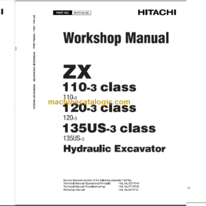 Hitachi ZX110-3 ZX120-3 ZX135US-3 Technical and Workshop Manual