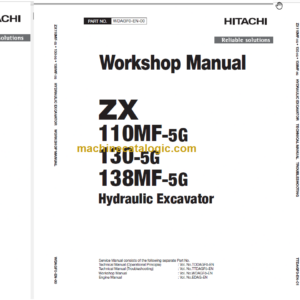 Hitachi ZX110MF-5G ZX130MF-5G ZX138MF-5G Technical and Workshop Manual