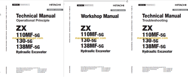 Hitachi ZX110MF-5G ZX130MF-5G ZX138MF-5G Technical and Workshop Manual