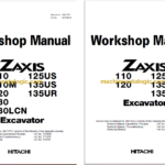 Hitachi ZX110 ZX120 ZX130 ZX130LCN ZX125US ZX135US ZX135UR Technical and Workshop Manual