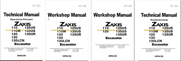 Hitachi ZX110 ZX120 ZX130 ZX130LCN ZX125US ZX135US ZX135UR Technical and Workshop Manual