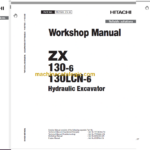 Hitachi ZX130-6 ZX130LCN-6 Technical and Workshop Manual
