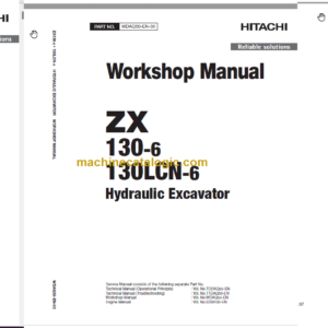 Hitachi ZX130-6 ZX130LCN-6 Technical and Workshop Manual