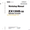 Hitachi ZX135US-5A Technical and Workshop Manual