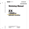 Hitachi ZX135US-6 Technical and Workshop Manual