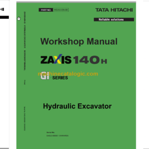 Hitachi ZX140H Technical and Workshop Manual
