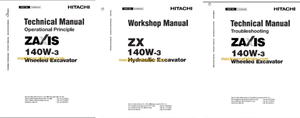 Hitachi ZX140W-3 Technical and Workshop Manual