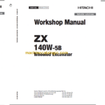 Hitachi ZX140W-5B Technical and Workshop Manual