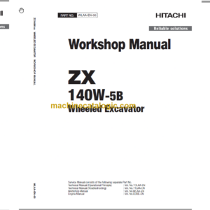 Hitachi ZX140W-5B Technical and Workshop Manual