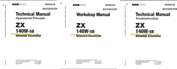 Hitachi ZX140W-5B Technical and Workshop Manual