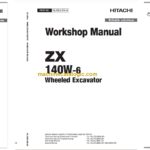 Hitachi ZX140W-6 Technical and Workshop Manual