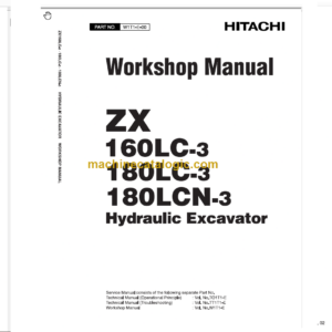 Hitachi ZX160LC-3 ZX180LC-3 ZX180LCN-3 Technical and Workshop Manual