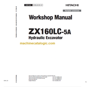 Hitachi ZX160LC-5A Technical and Workshop Manual