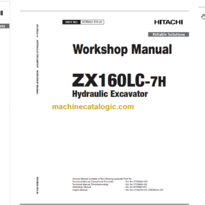 Hitachi ZX160LC-7H Technical and Workshop Manual