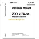 Hitachi ZX170W-5B Technical and Workshop Manual