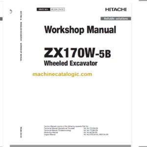 Hitachi ZX170W-5B Technical and Workshop Manual