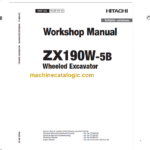Hitachi ZX190W-5B Technical and Workshop Manual
