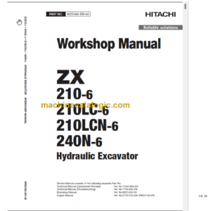 Hitachi ZX210-6 ZX210LC-6 ZX210LCN-6 ZX240N-6 Technical and Workshop Manual