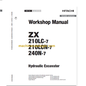 Hitachi ZX210LC-7 ZX210LCN-7 ZX240N-7 Technical and Workshop Manual