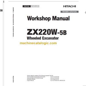 Hitachi ZX220W-5B Technical and Workshop Manual