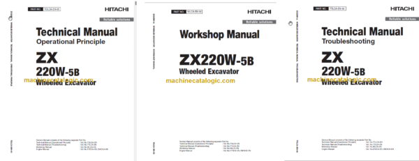 Hitachi ZX220W-5B Technical and Workshop Manual