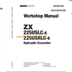 Hitachi ZX225USLC-6 ZX225USRLC-6 Technical and Workshop Manual