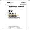 Hitachi ZX250LC-7 ZX250LCN-7 Technical and Workshop Manual