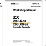 Hitachi ZX290LC-5B ZX290LCN-5B Technical and Workshop Manual
