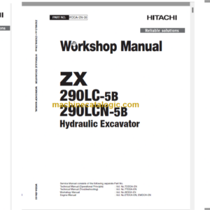 Hitachi ZX290LC-5B ZX290LCN-5B Technical and Workshop Manual