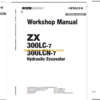 Hitachi ZX300LC-7 ZX300LCN-7 Technical and Workshop Manual