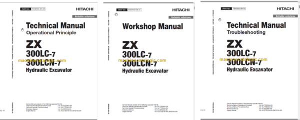 Hitachi ZX300LC-7 ZX300LCN-7 Technical and Workshop Manual