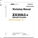 Hitachi ZX350LC-6 Technical and Workshop Manual