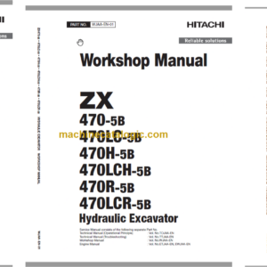 Hitachi ZX470-5B ZX470LC-5B ZX470H-5B ZX470LCH-5B ZX470R-5B ZX470LCR-5B Technical and Workshop Manual